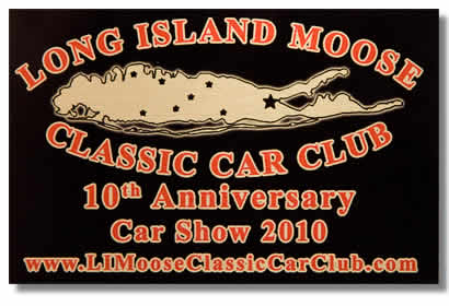 Long Island Moose Classic Car Club Plaque